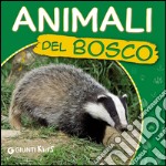 Animali del bosco. Ecco gli animali libro