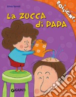 La zucca di papà libro