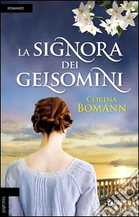 La signora dei gelsomini libro