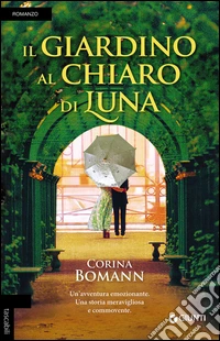 Il giardino al chiaro di luna libro