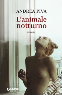 L'animale notturno libro