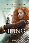 La regina del mare. Viking libro