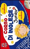 Corso di inglese junior. Con CD Audio libro