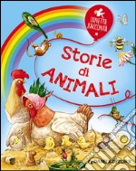 Storie di animali. Ediz. illustrata libro