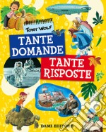 Tante domande tante risposte libro