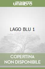 LAGO BLU 1 libro