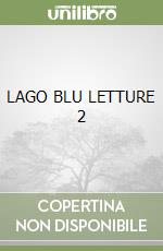LAGO BLU LETTURE 2 libro