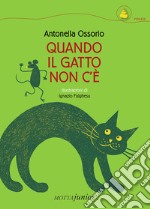 Quando il gatto non c'è libro