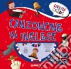 Canzoncine in inglese. Con CD Audio libro di Ballarin Gabriella