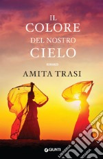 Il colore del nostro cielo