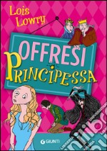 Offresi principessa libro