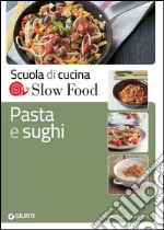 Pasta e sughi libro