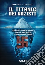 Il Titanic dei nazisti libro