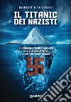 Il Titanic dei nazisti libro