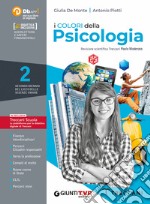 Colori della psicologia. Per il Liceo delle scienze umane. Con e-book. Con espansione online (I). Vol. 2