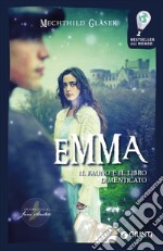 Emma, il fauno e il libro dimenticato libro usato