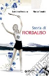 Storia di Fiordaliso libro