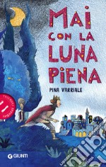 Mai con la luna piena libro