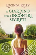 Il giardino degli incontri segreti libro usato