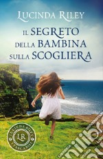 Il segreto della bambina sulla scogliera libro