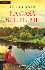 La casa sul fiume libro