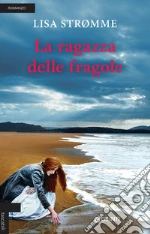 La ragazza delle fragole libro usato