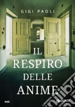 Il respiro delle anime libro