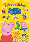 Peppa Pig. Tuttosticker. Con adesivi libro