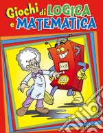 Giochi di logica e matematica libro