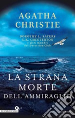 La strana morte dell'ammiraglio libro