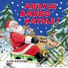 Arriva Babbo Natale! libro di D'Achille Silvia Wolf Tony