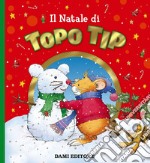 Il Natale di Topo Tip libro