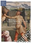 Museo della città di Palazzo Trinci a Foligno. Opere mobili (Fondazione CRP) libro