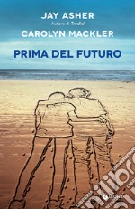 Prima del futuro libro