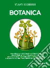 Botanica libro di Rigutti Adriana