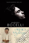 La musica del silenzio. Nuova ediz. libro di Bocelli Andrea