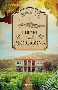 I diari della Borgogna