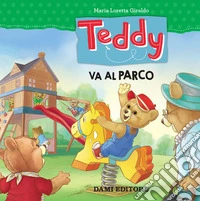 Teddy va al parco libro