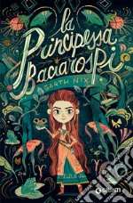 La principessa baciarospi libro