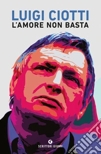 L'amore non basta