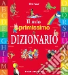 Il mio primissimo dizionario libro