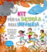 Kit per la scuola dell'infanzia. Attività di avvio alla matematica, di allenamento della memoria, atelier e laboratori linguistici libro