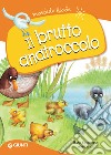 Il brutto anatroccolo libro