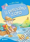 Il pesciolino d'oro libro