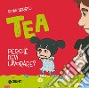 Perché devi lavorare? Tea libro