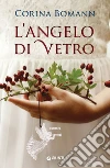 L'angelo di vetro libro di Bomann Corina