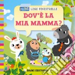 Dov'è la mia mamma? libro