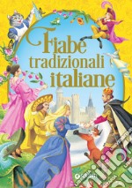 Fiabe tradizionali italiane libro