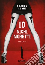 Io Nichi Moretti libro