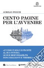 Cento pagine per l'avvenire